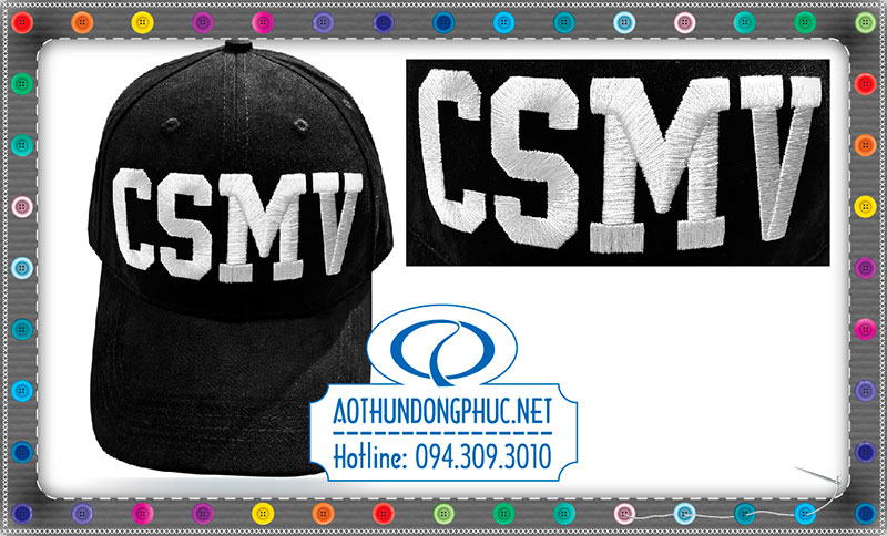 Thêu may mũ nón kết lưỡi trai đồng phục CSMV, nón lưỡi trai vải kaki nhung màu đen thêu logo theo yêu cầu tại TpHCM